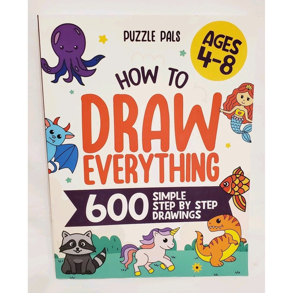 How To Draw Everything 600 Step By Step Drawings Bryce Ross Paperback Book